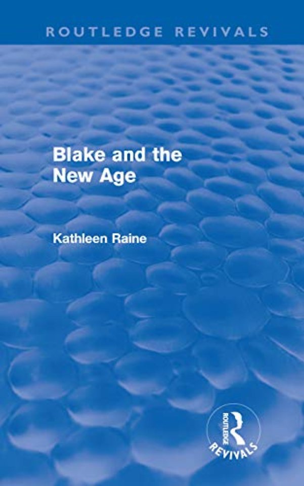 Blake and the New Age (Routledge Revivals)