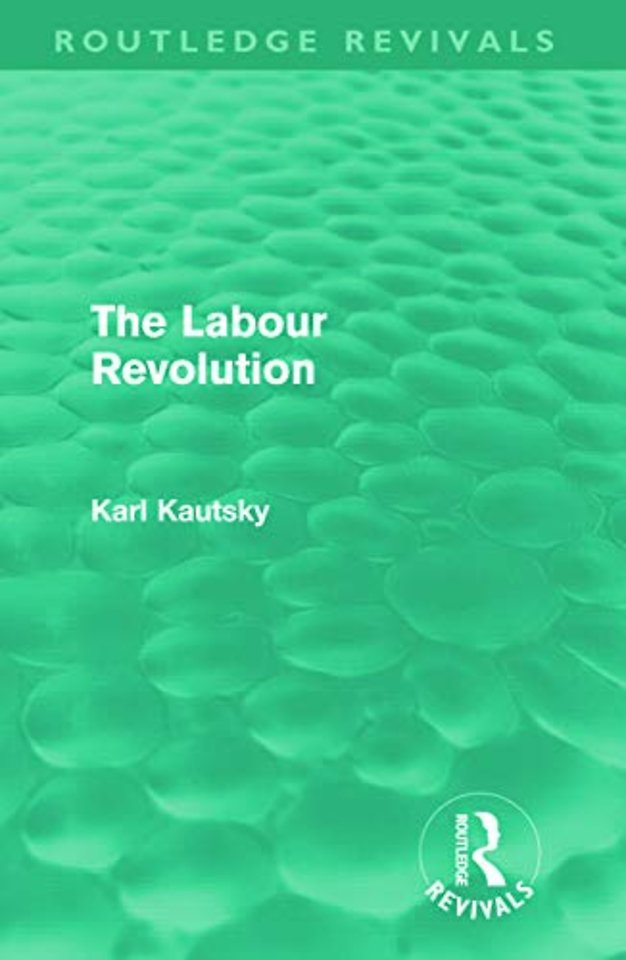 Labour Revolution (Routledge Revivals)