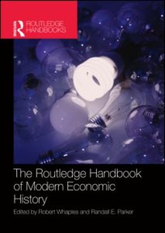 Routledge Handbook of Modern Economic History