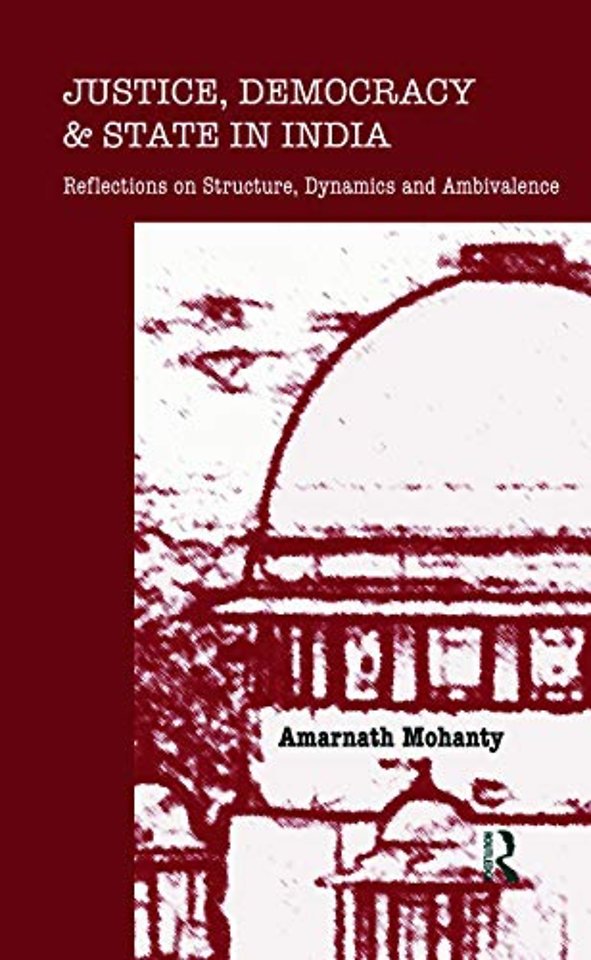 Justice, Democracy and State in India