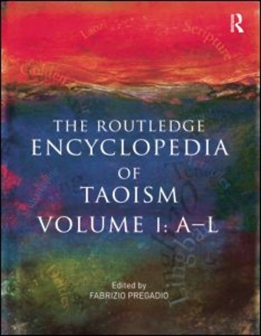Routledge Encyclopedia of Taoism