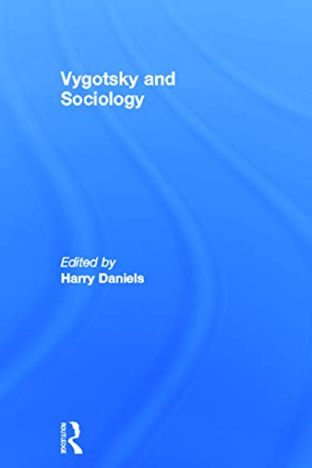 Vygotsky and Sociology