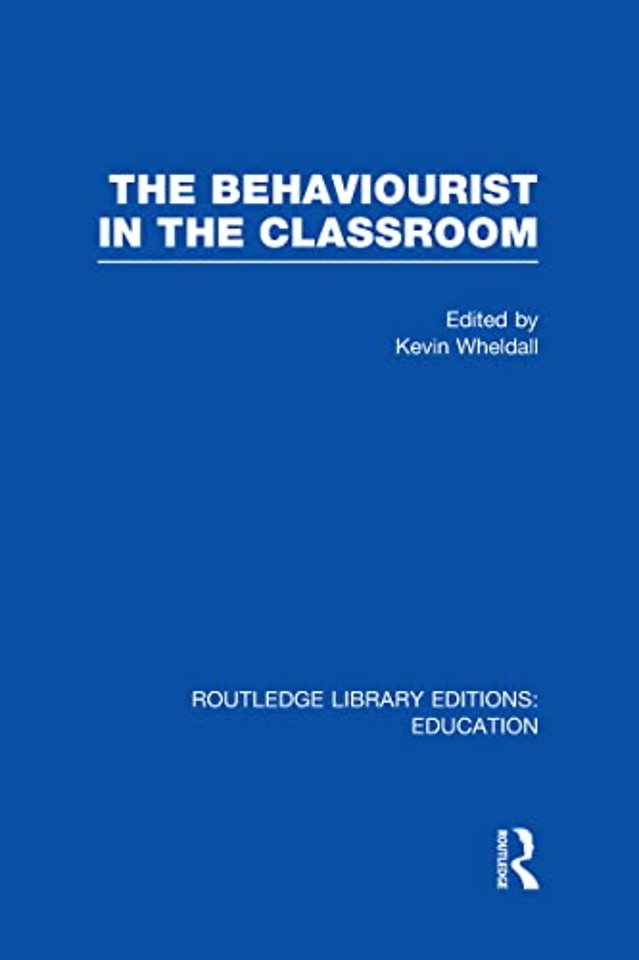 Behaviourist in the Classroom