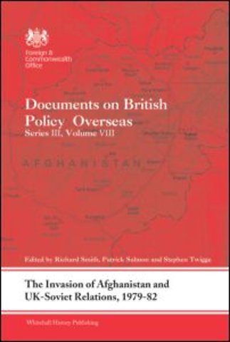 Invasion of Afghanistan and UK-Soviet Relations, 1979-1982