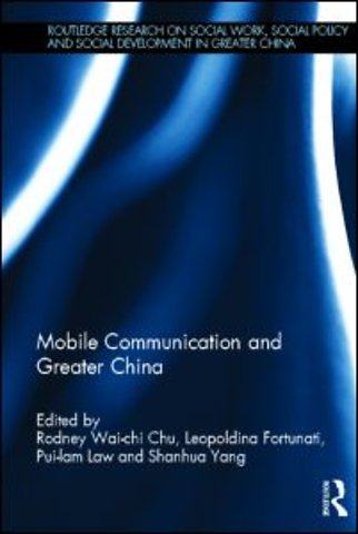 Mobile Communication and Greater China