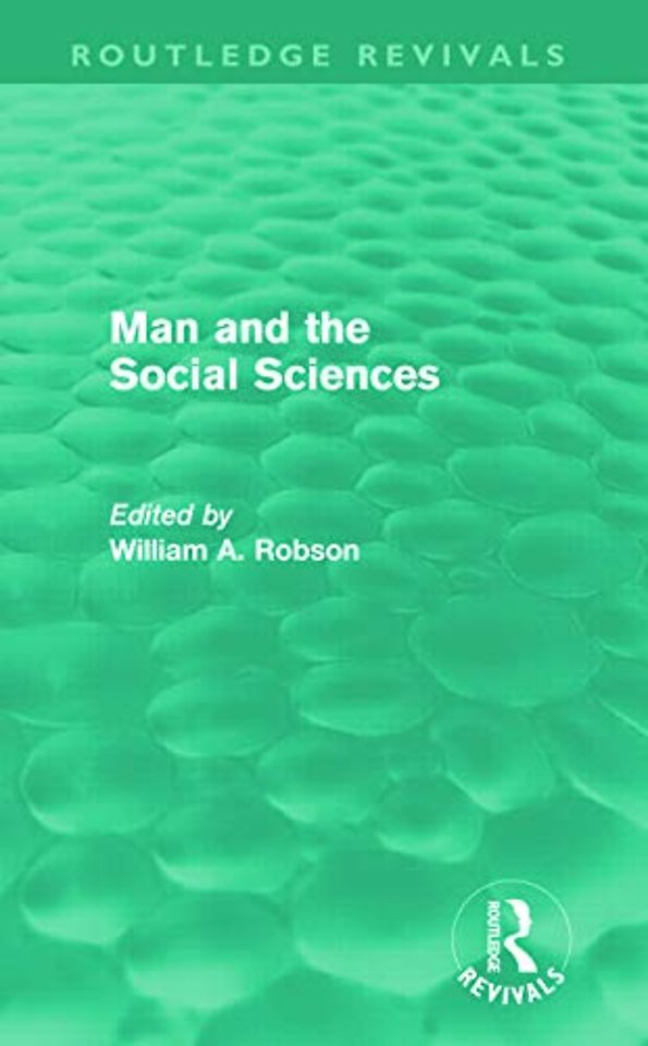 Man and the Social Sciences (Routledge Revivals)