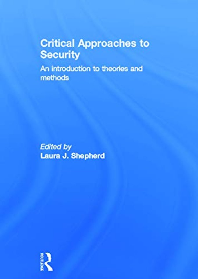 Critical Approaches to Security