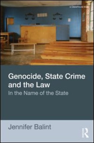 Genocide, State Crime and the Law