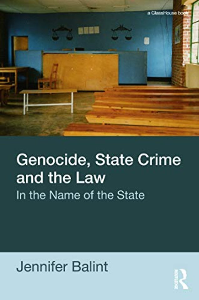 Genocide, State Crime and the Law