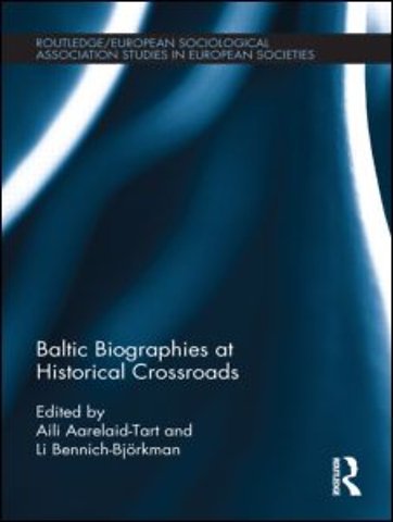 Baltic Biographies at Historical Crossroads