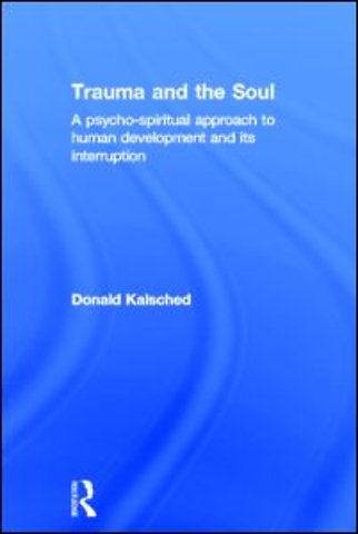 Trauma and the Soul