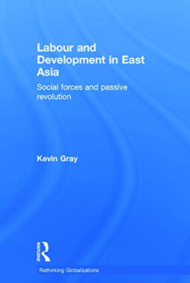 Labour and Development in East Asia