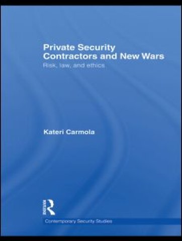Private Security Contractors and New Wars