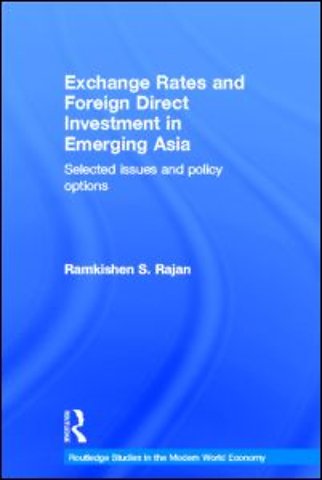 Exchange Rates and Foreign Direct Investment in Emerging Asia