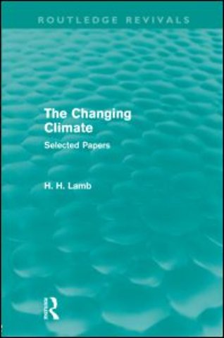 Changing Climate (Routledge Revivals)