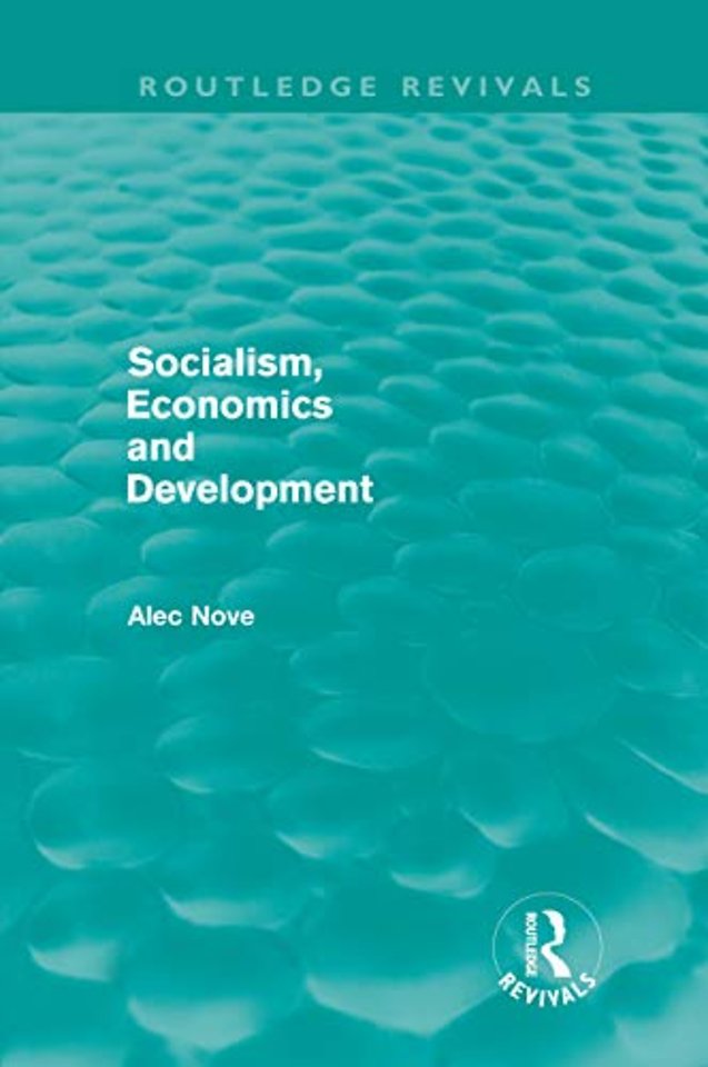 Socialism, Economics and Development (Routledge Revivals)