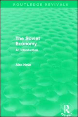 Soviet Economy (Routledge Revivals)