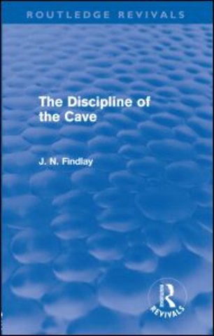 Discipline of the Cave (Routledge Revivals)