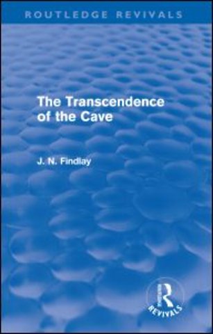 Transcendence of the Cave (Routledge Revivals)