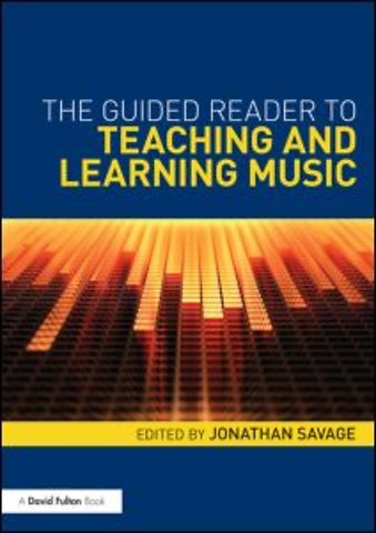 Guided Reader to Teaching and Learning Music