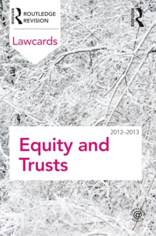 Equity and Trusts Lawcards 2012-2013