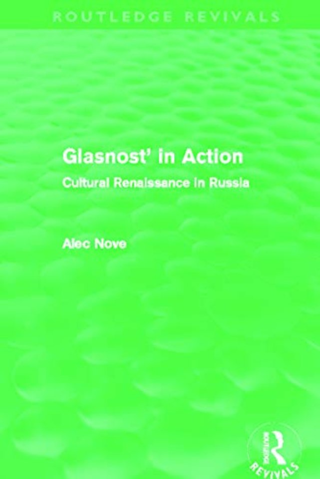 Glasnost' in Action (Routledge Revivals)