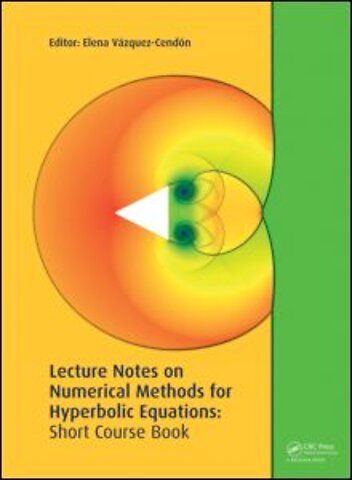 Lecture Notes on Numerical Methods for Hyperbolic Equations