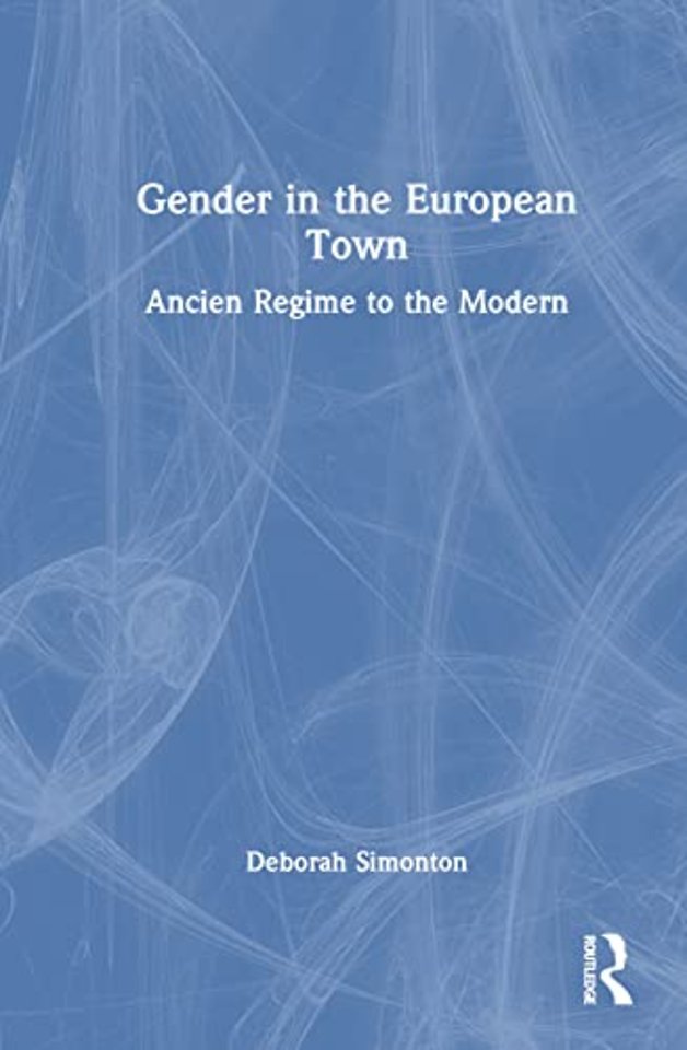 Gender in the European Town