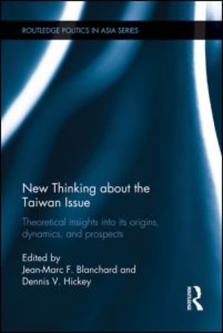 New Thinking about the Taiwan Issue