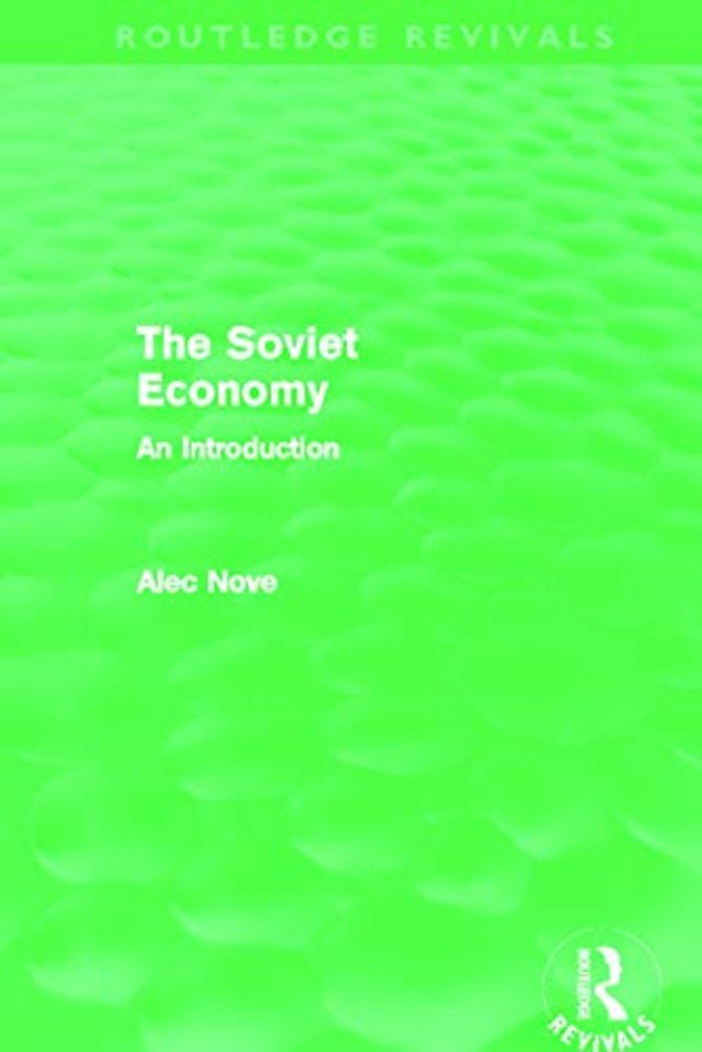 Soviet Economy (Routledge Revivals)