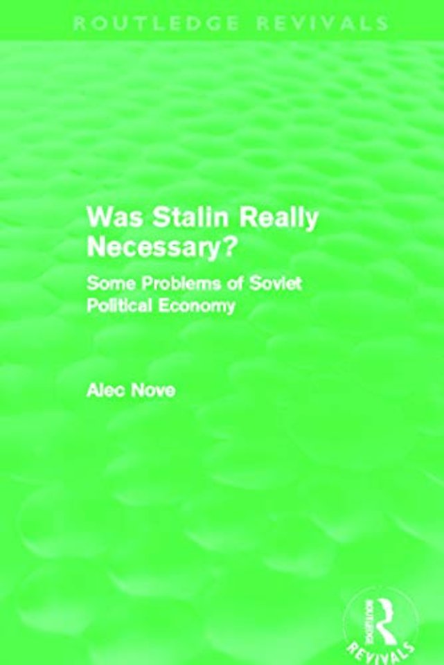 Was Stalin Really Necessary? (Routledge Revivals)