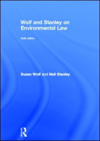 Wolf and Stanley on Environmental Law