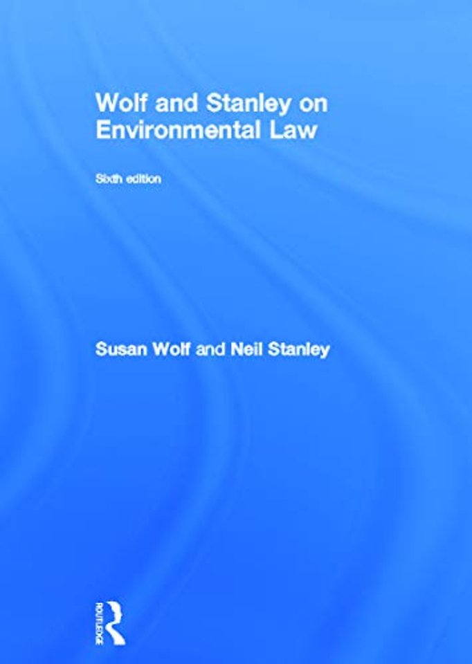 Wolf and Stanley on Environmental Law