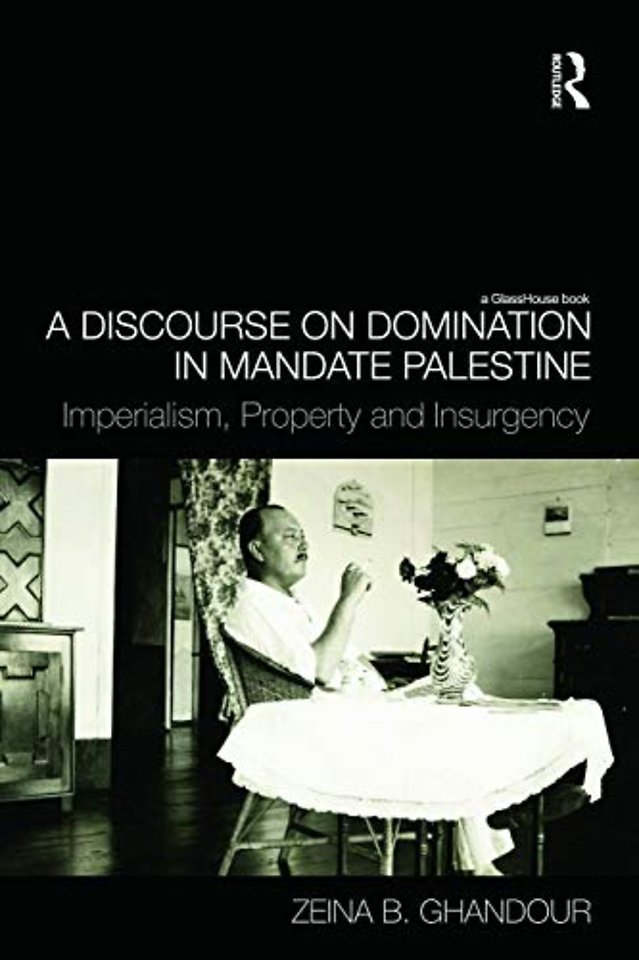 Discourse on Domination in Mandate Palestine
