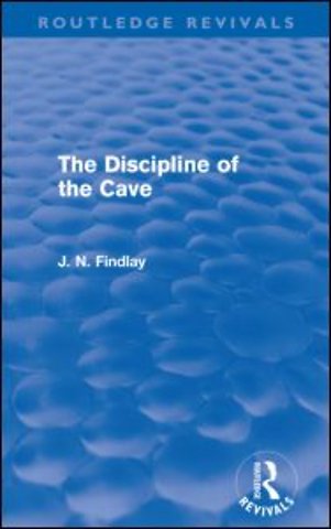 Discipline of the Cave (Routledge Revivals)