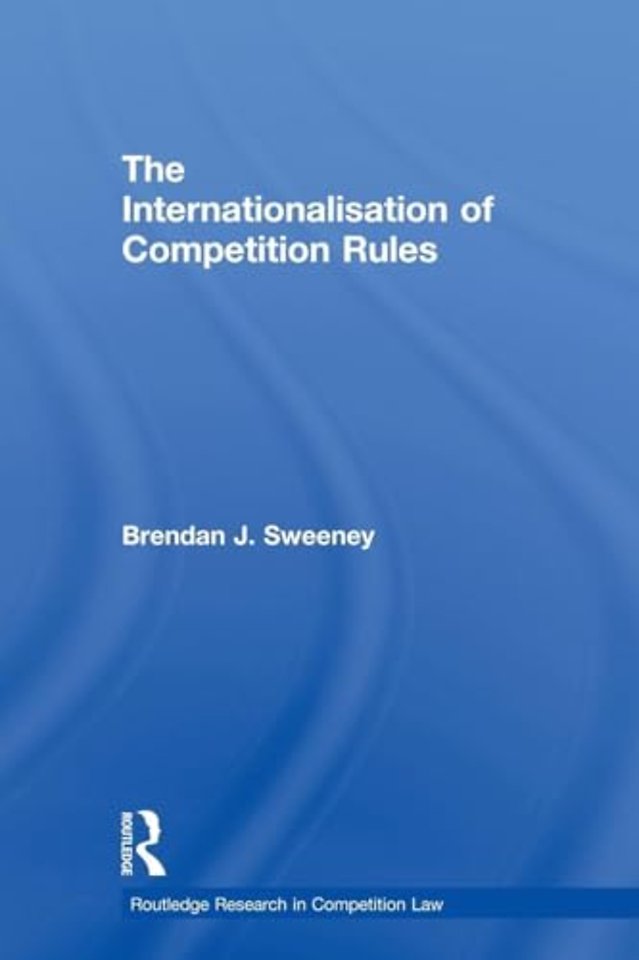 Internationalisation of Competition Rules