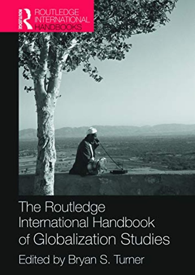 Routledge International Handbook of Globalization Studies