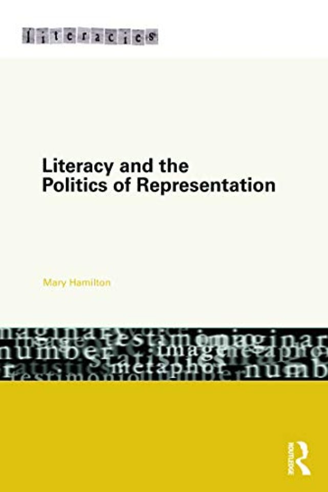 Literacy and the Politics of Representation