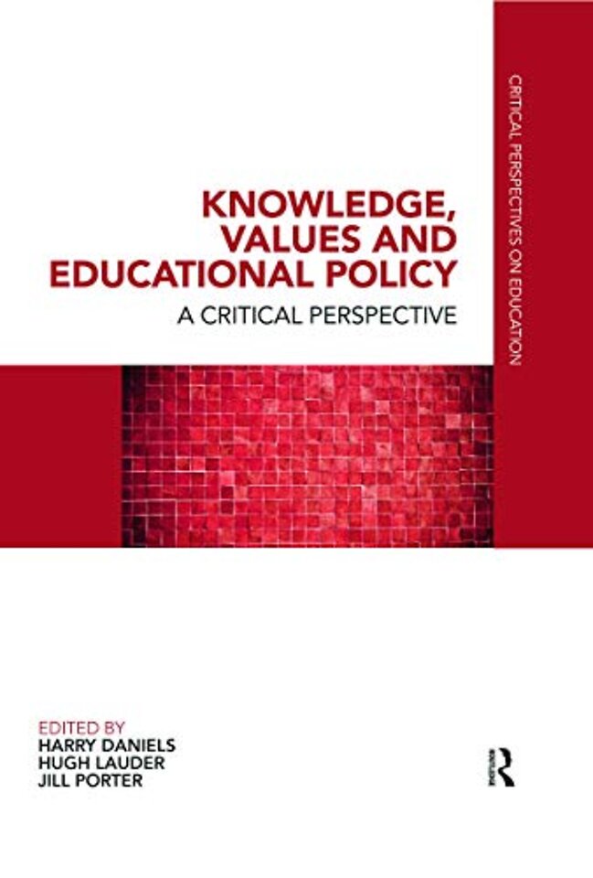 Knowledge, Values and Educational Policy