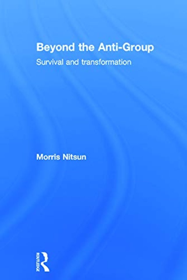 Beyond the Anti-Group
