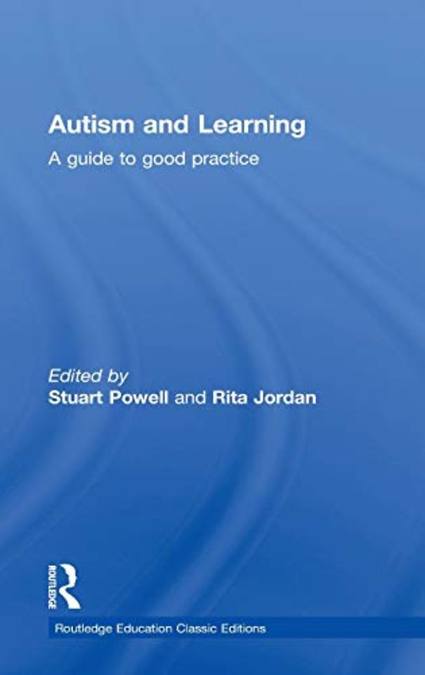 Autism and Learning (Classic Edition)