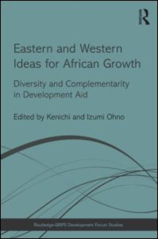 Eastern and Western Ideas for African Growth