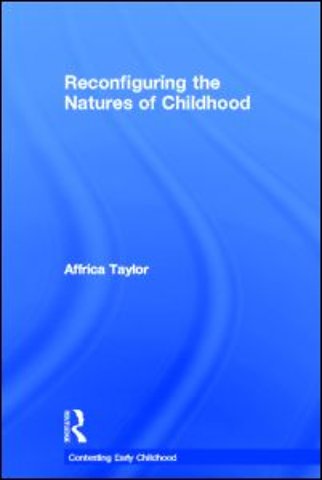 Reconfiguring the Natures of Childhood
