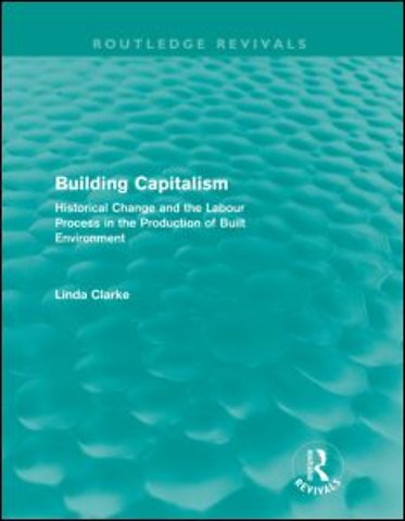 Building Capitalism (Routledge Revivals)