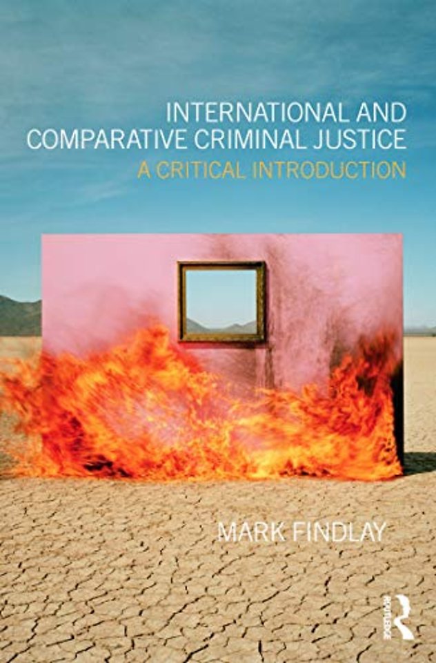 International and Comparative Criminal Justice