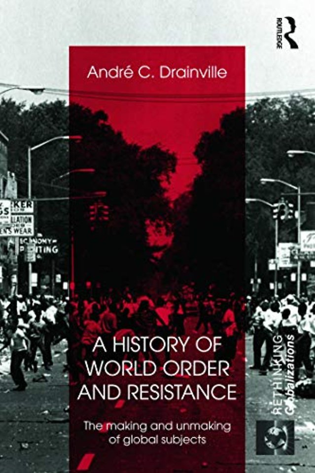 History of World Order and Resistance