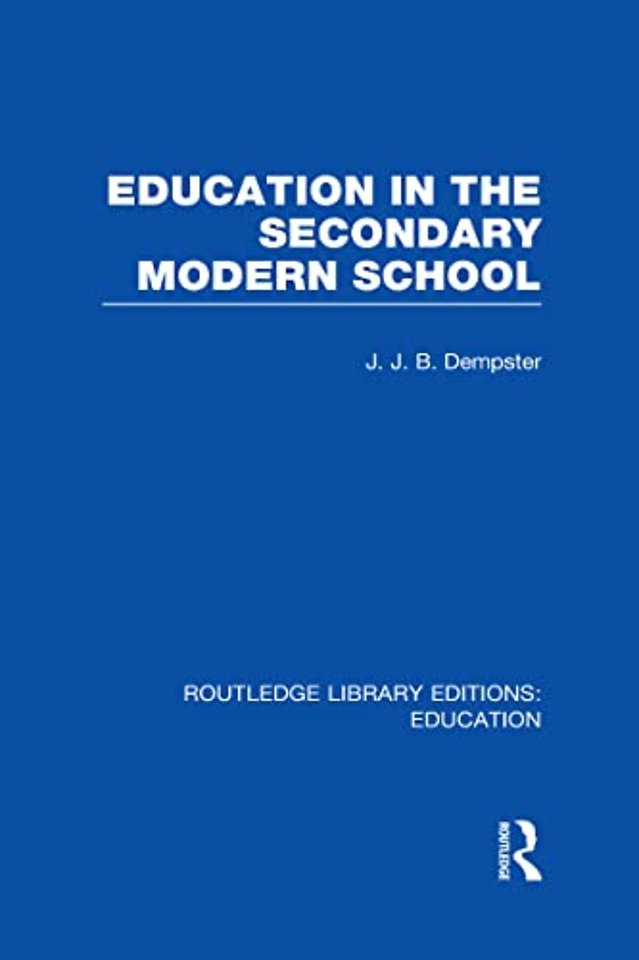 Education in the Secondary Modern School