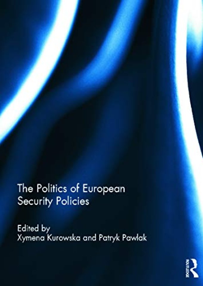 Politics of European Security Policies