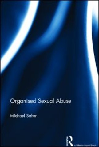 Organised Sexual Abuse