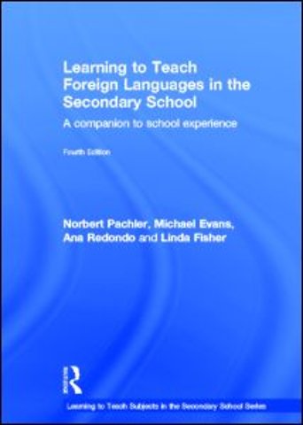 Learning to Teach Foreign Languages in the Secondary School